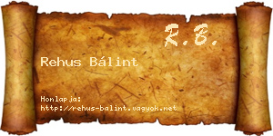 Rehus Bálint névjegykártya